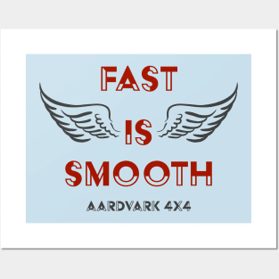 AARDVARK 4X4 - Fast Is Smooth! Posters and Art